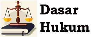Dasar Hukum Pelaksanaan